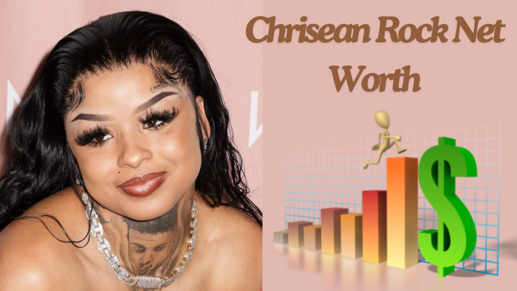 Chrisean Rock Net Worth: Inside The Controversial Reality Star's Wealth